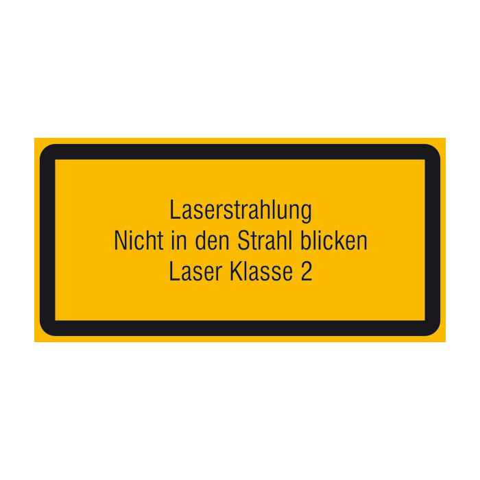 Modellbeispiel: Laserkennzeichnung Warnzusatzschild, Laserstrahlung Klasse 2 (Art. 21.1903)