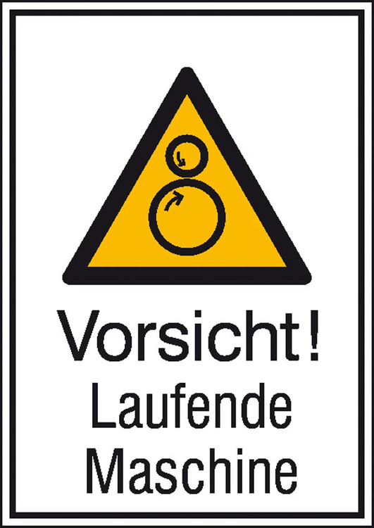 Modellbeispiel: Kombischild Vorsicht! Laufende Maschine (Art. 21.0766)