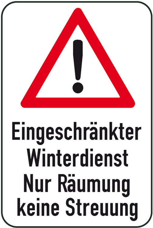 Modellbeispiel: Winterschild/Verkehrszeichen Eingeschränkter Winterdienst - Nur Räumung keine Streuung, Art. 14735/14736