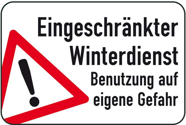 Modellbeispiel: Winterschild/Verkehrszeichen Eingeschränkter Winterdienst - Benutzung auf eigene Gefahr, Art. 14747/14748