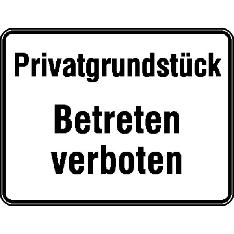 Modellbeispiel: Grundbesitzkennzeichnung Privatgrundstück Betreten verboten (Art. 11.5303)
