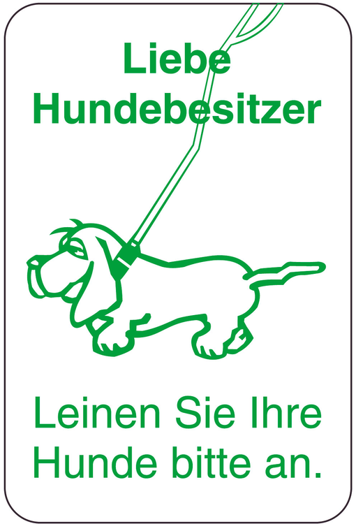 Modellbeispiel: Sonderschild, Liebe Hundebesitzer - Leinen Sie Ihre Hunde bitte an (Art. 14985)