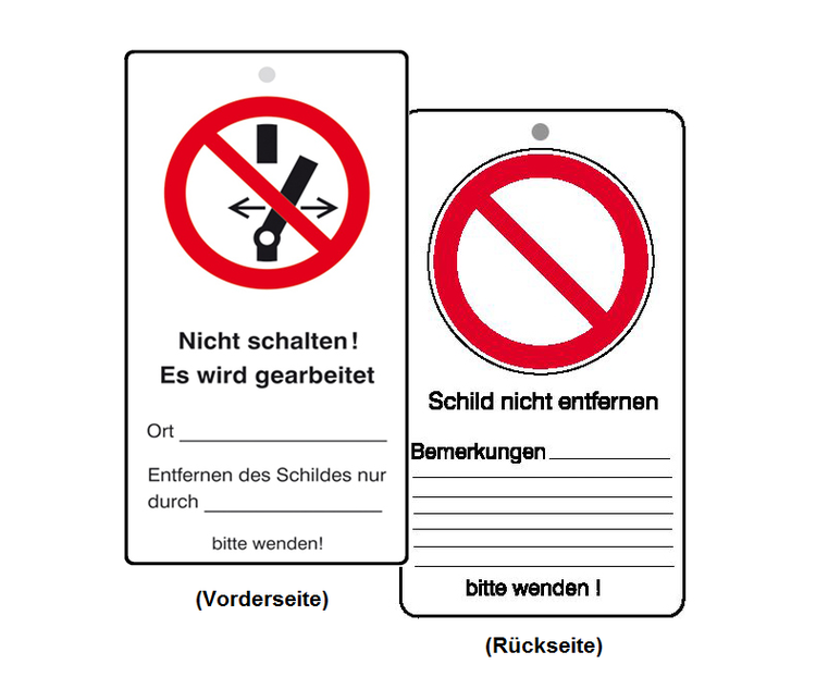 Wartungsanhänger mit Verbotszeichen und Zusatztext: Nicht schalten Es wird gearbeitet (Art. 41.1454)