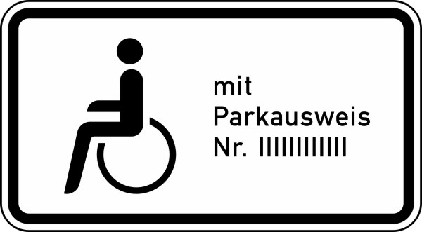 Modellbeispiel: VZ Nr. 1044-11 (Nur Schwerbehinderte ... mit Parkausweis)
