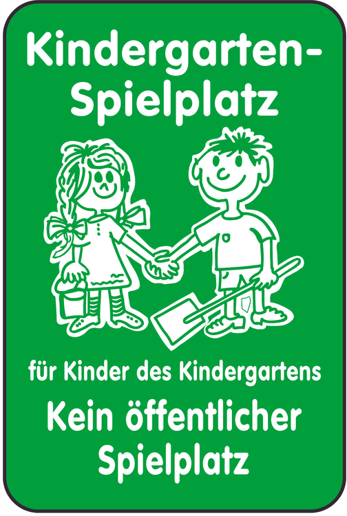 Modellbeispiel: Spielplatzschild, Kindergartenspielplatz für Kinder des Kindergartens (Art. 14845)