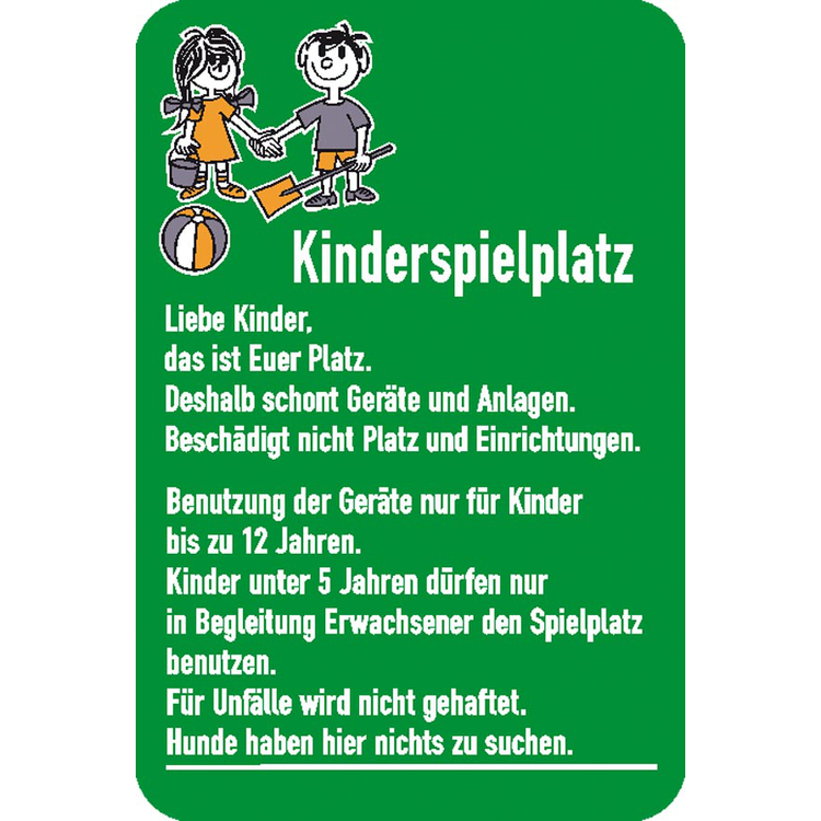 Modellbeispiel: Hinweisschild, Kinderspielplatz. Liebe Kinder ...  (Art. 52.5470)