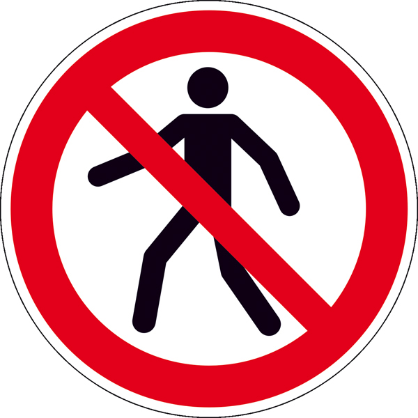 Verbotsschild, Für Fußgänger verboten