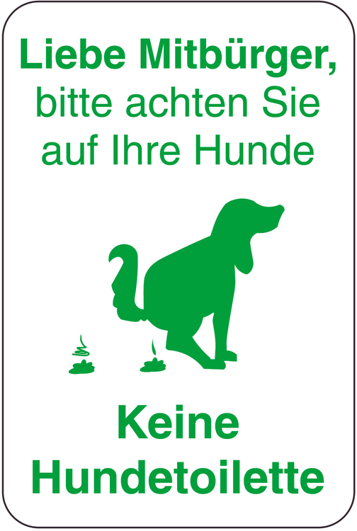 Modellbeispiel: Sonderschild, Liebe Mitbürger, bitte achten Sie auf Ihre Hunde (Art. 14984)