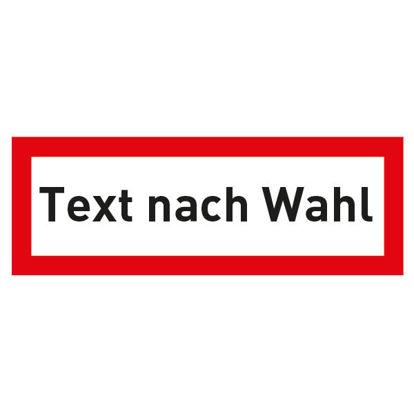 Modellbeispiel: Hinweisschild mit max. 30 Zeichen Text nach Wahl (Art. 11.2658)