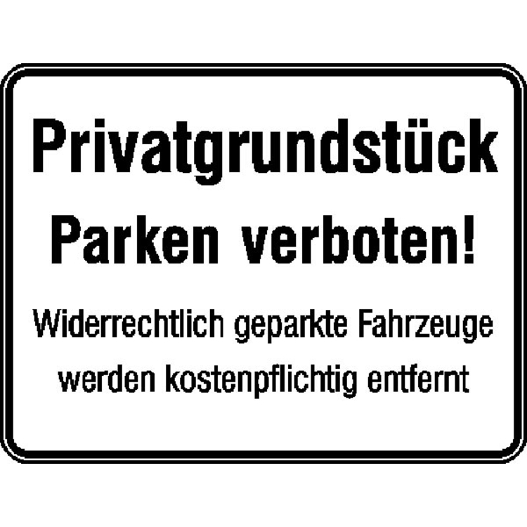 Modellbeispiel: Hinweisschild Privatgrundstück Parken verboten! (Art. 11.5306)