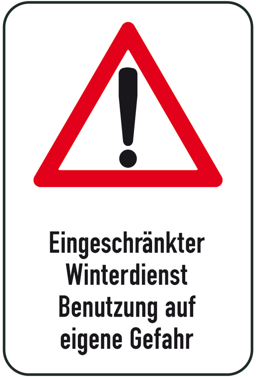 Modellbeispiel: Winterschild/Verkehrszeichen Eingeschränkter Winterdienst Benutzung auf eigene Gefahr, Art. 14709/14710