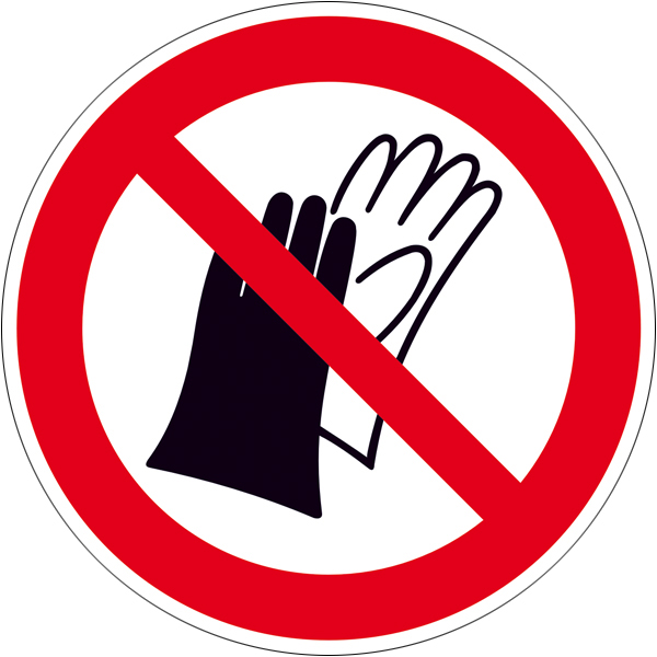 Modellbeispiel: Verbotsschild Benutzen von Handschuhen verboten (Art. 11.a6222)