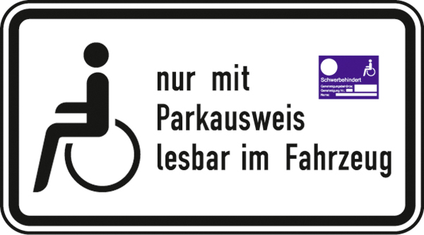 Modellbeispiel: VZ Nr. 2411 StVO Nur Schwerbehinderte mit Parkausweis lesbar im Fahrzeug
