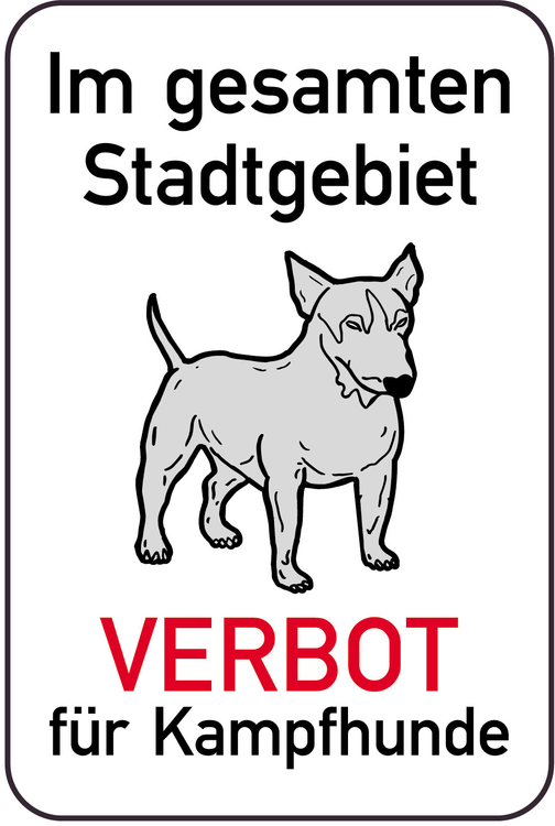Modellbeispiel: Hundeschild, Im gesamten Stadtgebiet VERBOT für Kampfhunde, 400 x 600 mm (Art. 14877)
