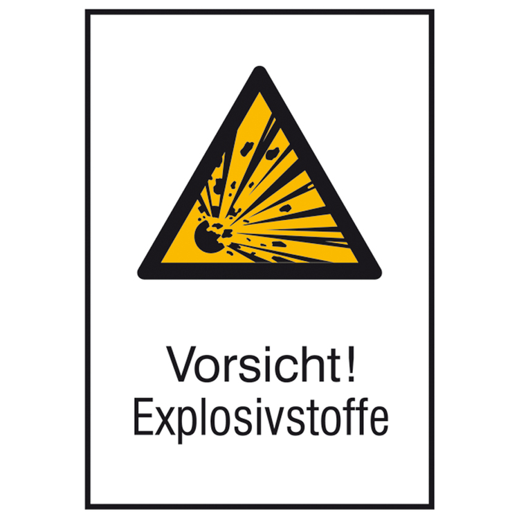 Kombischild mit Warnzeichen und Zusatztext, Vorsicht! Explosivstoffe