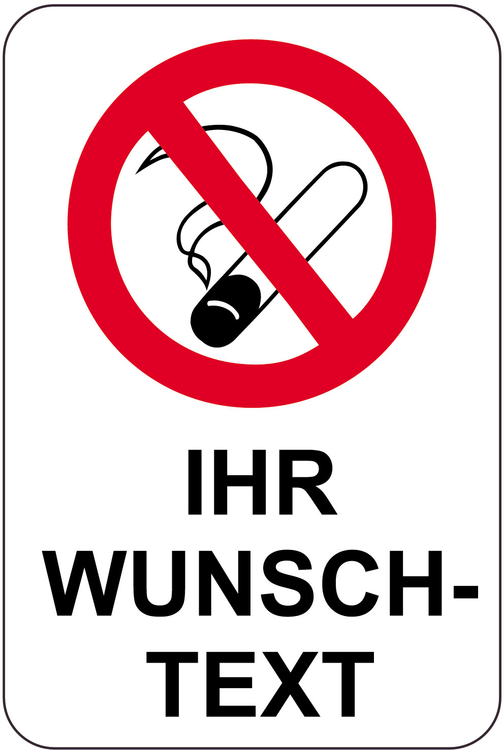 Modellbeispiel: Sonderschild, Rauchverbot mit Wunschtext (Art. 15085)