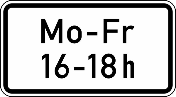 Modellbeispiel: VZ Nr. 1042-33 (Zeitliche Beschränkung Mo - Fr, 16 - 18 h)