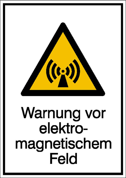 Kombischild mit Warnzeichen und Zusatztext, Warnung vor elektromagnetischem Feld