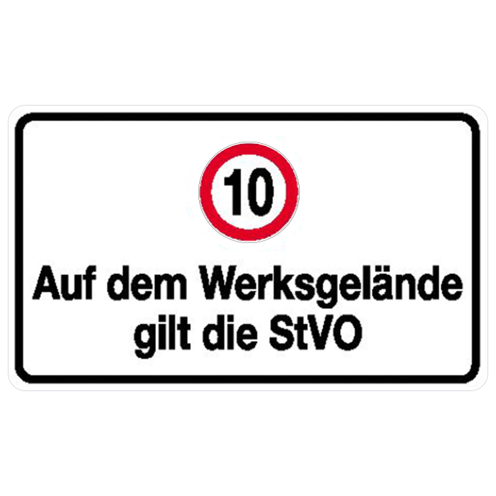 Modellbeispiel: Verkehrsschild Auf dem Werksgelände gilt die StVO (Art. 11.5697)