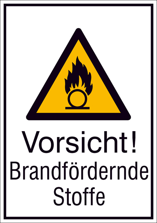 Modellbeispiel: Kombischild mit Warnzeichen und Zusatztext Vorsicht! Brandfördernde Stoffe (Art. 21.a8060)