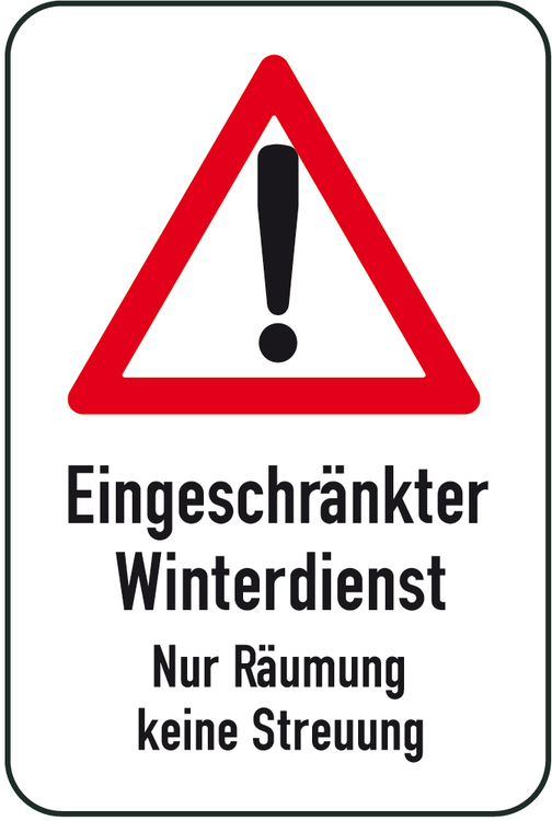 Modellbeispiel: Winterschild/Verkehrszeichen Eingeschränkter Winterdienst Nur Räumung... (Art. 14715/14716)