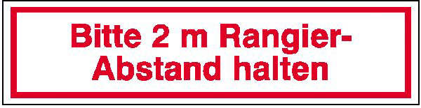Modellbeispiel: Hinweisschild für Kraftfahrzeuge, Bitte 2 m Rangierabstand halten (Art. 21.2433)