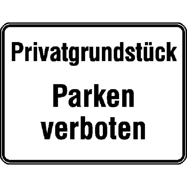 Hinweisschild zur Grundbesitzkennzeichnung, Privatgrundstück Parken verboten