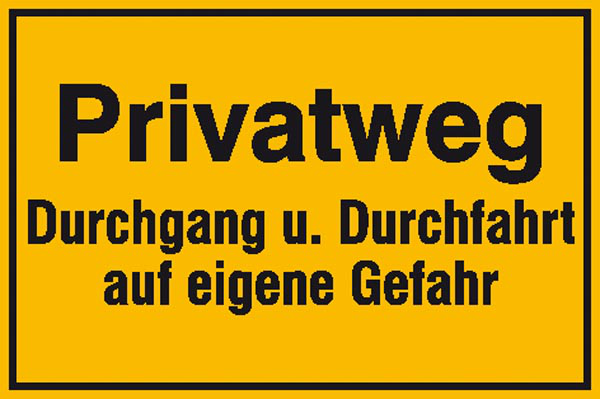 Modellbeispiel: Grundstücksschild Privatweg Durchgang u. Durchfahrt... (Art. 11.5293)