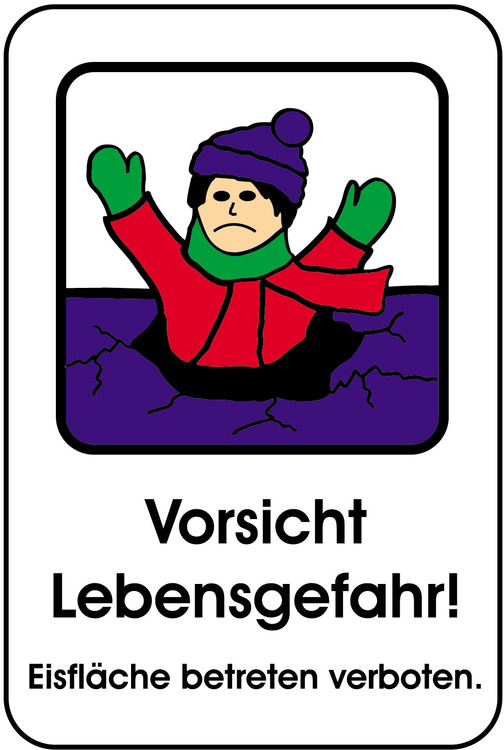Modellbeispiel: Winterschild, Vorsicht Lebensgefahr!, Eisfläche betreten verboten (Art. 14872)