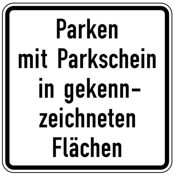 Modellbeispiel: VZ Nr. 1053-53 (Parken mit Parkschein in gekennzeichneten Flächen)